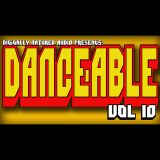 DNA Presents Dance-able Vol. 10