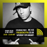 MC KIE joins Danny Bear & Mr Fardy - Frequency FM - 16th January 2016