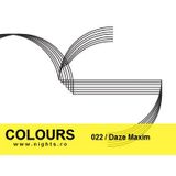 Colours Podcast 022 - Daze Maxim