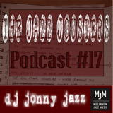 Jazz Jousters podcast #17 by DJ Jonny Jazz
