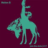 Join The Dots #17 // Helen S