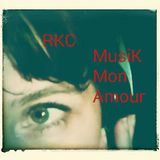 #RKC MusiK Mon Amour n°1