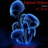 Infected Tribute (2000) - Mixed By D.j. Hands (Muskaria)