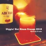 Diggin' Hot Rhum Orange 2015