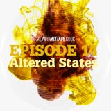 14// Altered States