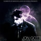 Jon Gotti: Before Sunrise