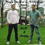 Magic Moment In Technology (March 2016) Mixed by M2R & Mr. Nobody