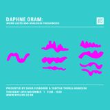 Daphne Oram: Weird Loops & Analogue Frequencies - 20th November 2014