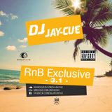 DJ JAY-CUE - RnB Exclusive 3.1