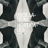 oscilations horticales