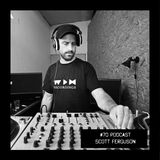 #70 Podcast: SCOTT FERGUSON || witclub.net
