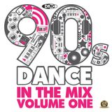 DMC - 90s Dance In The Mix Vol.1
