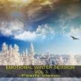 EMOTIONAL WINTER SESSION VOL 3 - Pearly Vision -