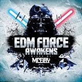 McFlay presents. EDM Force Awakens