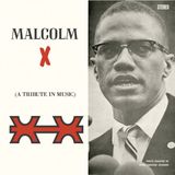 Soul Vibrations 15/02/15- A Malcolm X Memorial Mix