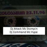 Colosseum Dj Attack Mc Stompin 23/11/96