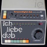 Ich Liebe Dub-european digital dub