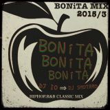 BONITA MIX HIPHOP,R&B CLASSIC 90s~2000s DJ IO→DJ SHOTARO,EVERY4THSATUDAY''BONITA''