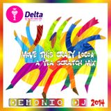 Moves This Crazy Loco Delta Mix Fm 92.5_-_Demonio DJ
