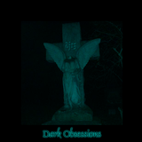 Dark Obsessions XII