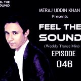 Meraj Uddin Khan Pres. Feel The Sound Ep. 046