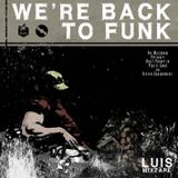 We're back to funk (2010)