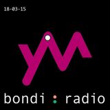 Yes Ma'am Radio 18-03-15 Bondi Radio