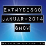 eatmydisco show 6 # 01.2014