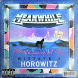 While you're at it... MIXTAPE 2: HOROWITZ