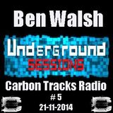 Underground Sessions # 5 with Ben Walsh (21-11-14)