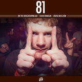 Beantown Boogiedown Podcast 081: Colin Domigan (House/Bass/IDM)