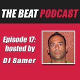 Episode Seventeen: Hosted by DJ Samer