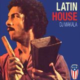 DJ Makala "Latin House Mix"