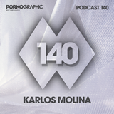 Pornographic Podcast 140 with Karlos Molina
