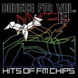 Dougie FM Vol. 13 - Hits Of FM Chips (Arcade edition)