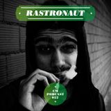 Circus Maximus Podcast 022 - Rastronaut