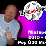 Mixtape 2015/1 - Ü30 Pop Mix