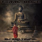 Terra Magic - Sacred Tempel 10.12.2015