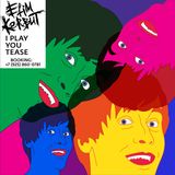 Efim Kerbut - I play you tease #79