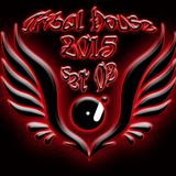 Tribal House Set 02 May 2015