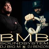 BMB SOUNDSYSTEM aka DJ BIG M & DJ BENZON - The Mixtape Vol.2