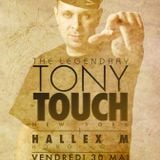 Tony Touch LIVE @ O'7 (Bordeaux,Fr) May 30th, 2014