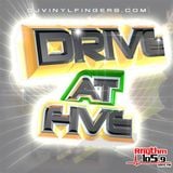 DJ Vinyl Fingers - Rhythm Drive At Five Aired 2-12-16