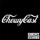 Chewy Chocolate Cookies 'Chewy Cast' Oct 11'