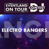 Electro Bangers @ EVENTLAND ON TOUR DJ CONTEST @ Eventland Radio 1