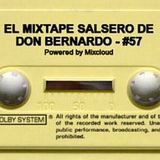 El Mixtape Salsero de Don Bernardo - Emisión #57