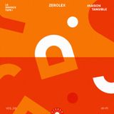 La Mmmixtape - Vol.06 | Zerolex