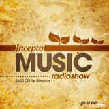 Incepto Music Radioshow (007) with B-Max & Shinobi on Pure FM