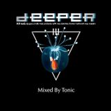 DJ Tonic Pres. Deeper III (Mixed By Tonic)