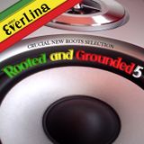 Rooted & Grounded vol. 5